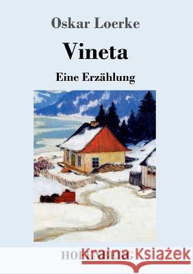 Vineta: Eine Erzählung Oskar Loerke 9783743727397 Hofenberg