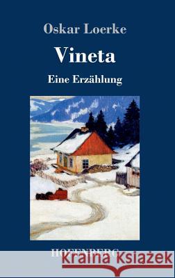 Vineta: Eine Erzählung Oskar Loerke 9783743727403