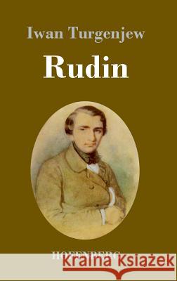 Rudin: Roman Iwan Turgenjew 9783743730922