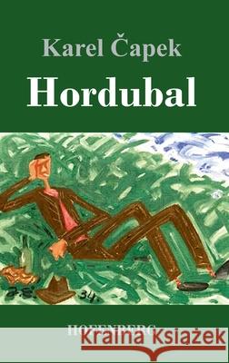 Hordubal Karel Čapek 9783743738331 Hofenberg