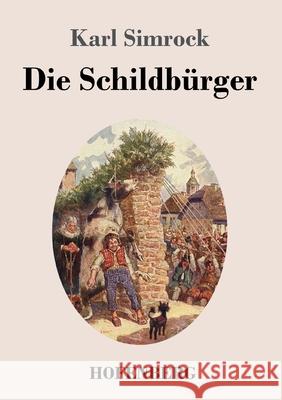 Die Schildbürger Karl Simrock 9783743741898 Hofenberg