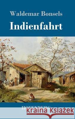 Indienfahrt Waldemar Bonsels   9783743746305 Hofenberg