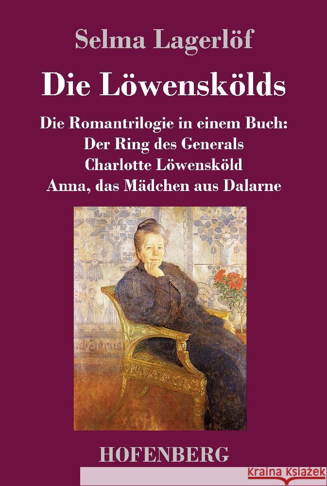 Die Löwenskölds Lagerlöf, Selma 9783743747722