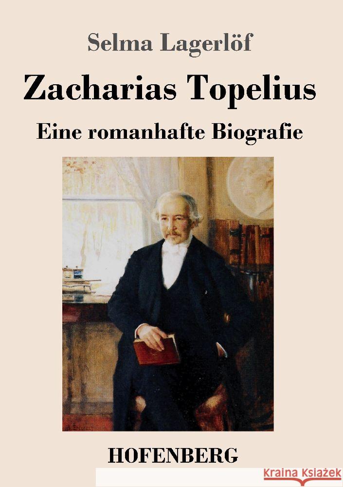 Zacharias Topelius Lagerlöf, Selma 9783743747777