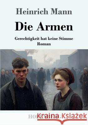 Die Armen Mann, Heinrich 9783743749610 Hofenberg