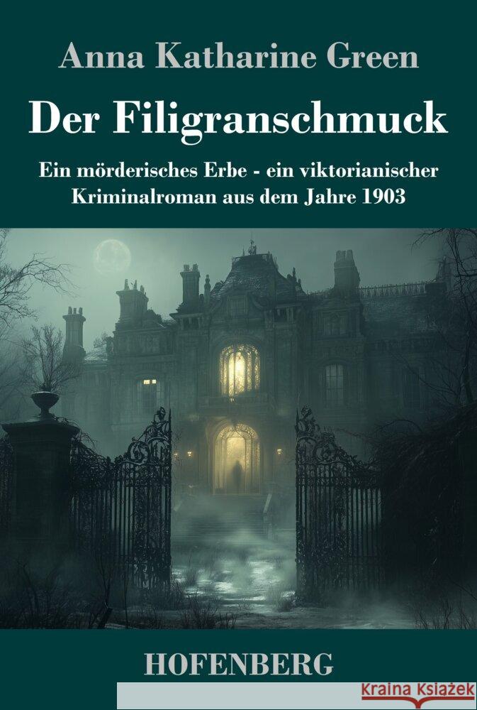 Der Filigranschmuck Green, Anna Katharine 9783743749658 Hofenberg