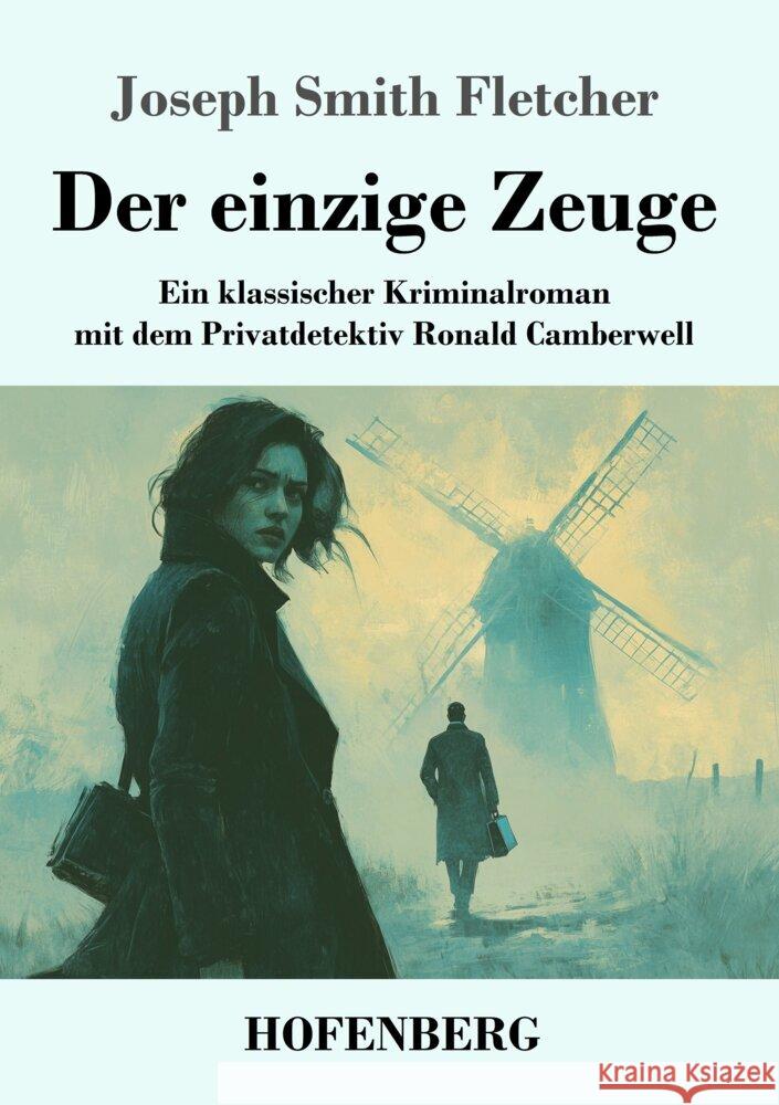 Der einzige Zeuge Fletcher, Joseph Smith 9783743750821