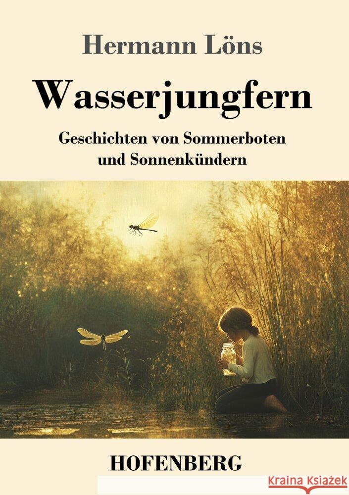 Wasserjungfern Löns, Hermann 9783743750944 Hofenberg