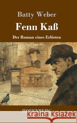 Fenn Kaß Weber, Batty 9783743751477