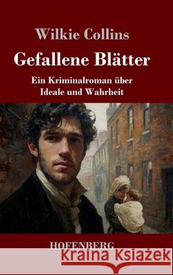 Gefallene Blätter Collins, Wilkie 9783743752450 Hofenberg
