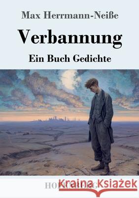 Verbannung Herrmann-Neiße, Max 9783743753204 Hofenberg