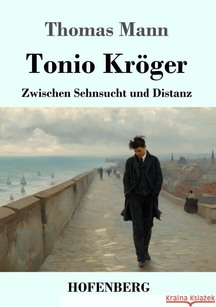 Tonio Kröger Mann, Thomas 9783743754522