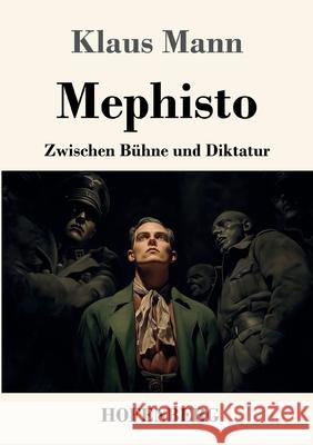 Mephisto Mann, Klaus 9783743754737