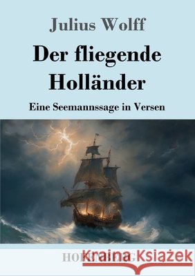 Der fliegende Holländer Wolff, Julius 9783743754751