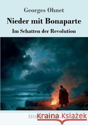 Nieder mit Bonaparte Ohnet, Georges 9783743754768