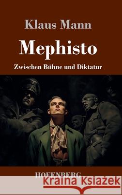 Mephisto Mann, Klaus 9783743754904