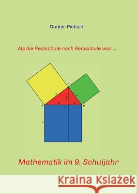 Mathematik im 9. Schuljahr Gunter Pietsch 9783743924208 Tredition Gmbh