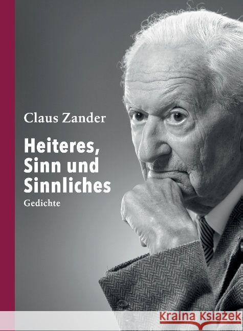 Heiteres, Sinn und Sinnliches: Gedichte Claus Zander Andreas Zander 9783743938748 Tredition Gmbh