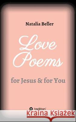 Love Poems Beller, Natalia 9783743942189