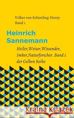 Heinrich Sannemann Von Schintling-Horny, Volker 9783743952232
