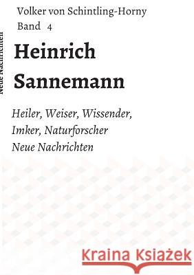 Heinrich Sannemann Von Schintling-Horny, Volker 9783743978966