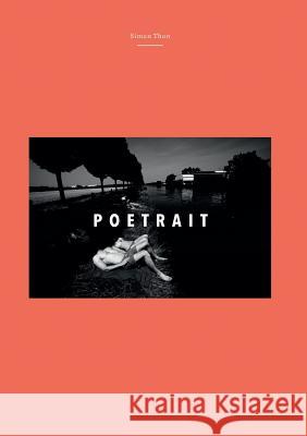 Poetrait Simon Thon 9783743979376 Tredition Gmbh