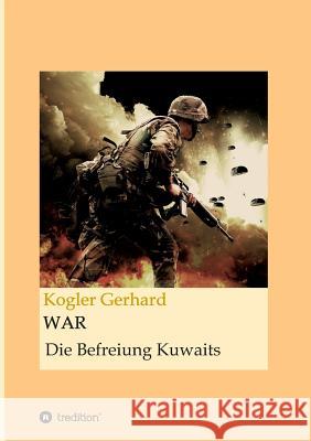 War Kogler, Gerhard 9783743986497