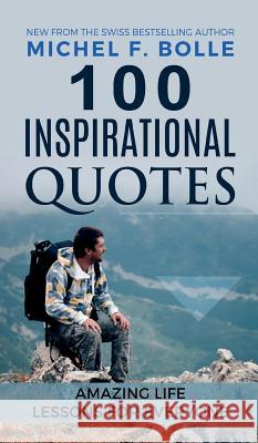 100 Inspirational Quotes Michel F Bolle 9783743992535 Tredition Gmbh