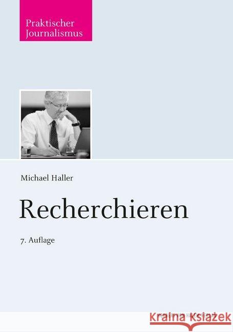 Recherchieren Haller, Michael 9783744515207