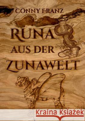 Runa aus der Zunawelt Conny Franz 9783744802994