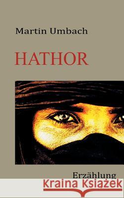 Hathor Martin Umbach 9783744829922