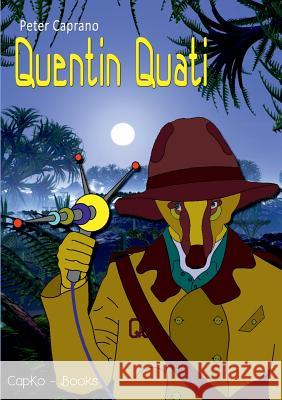 Quentin Quati Capko Books Peter Caprano 9783744834834