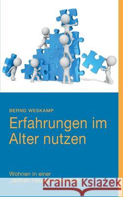 Erfahrungen im Alter nutzen: Wohnen in einer 