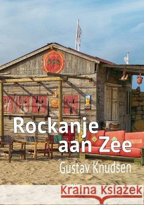 Rockanje aan Zee Gustav Knudsen 9783744852043