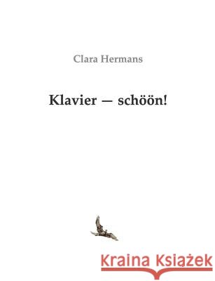 Klavier - schöön! Clara Hermans 9783744854221