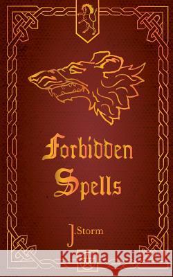 Forbidden Spells: Asulon Julia Storm 9783744873192