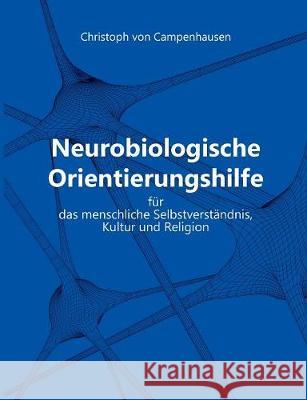 Neurobiologische Orientierungshilfe Christoph Vo 9783744877046 Books on Demand