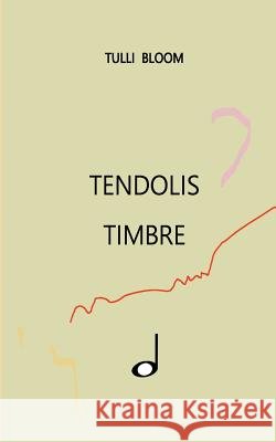 Tendolis Timbre Tulli Bloom 9783744892070