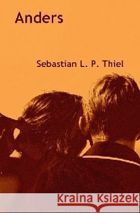 Anders Thiel, Sebastian L. P. 9783745011432