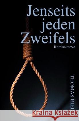 Jenseits jeden Zweifels Riedel, Thomas 9783745012415 epubli