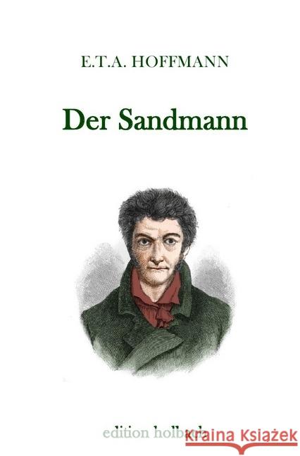 Der Sandmann Hoffmann, E.T.A. 9783745020779