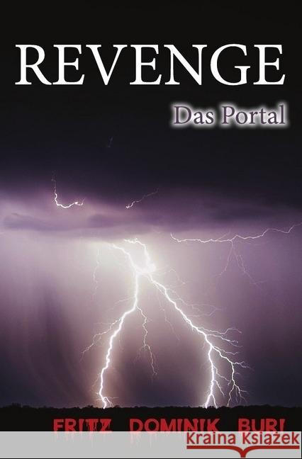 Revenge : Das Portal Buri, Fritz Dominik 9783745022872