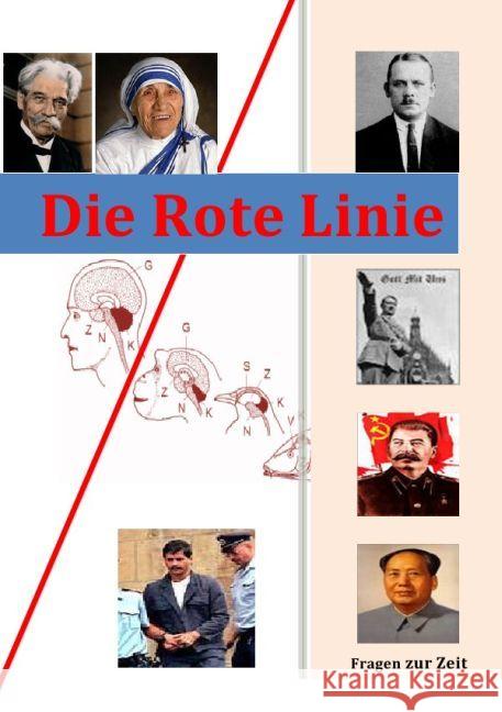 Die Rote Linie : Fragen zur Zeit Landmann, Eberhard 9783745035346