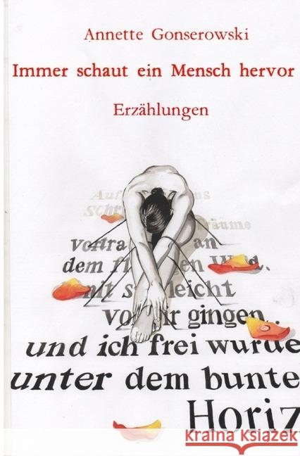 Immer schaut ein Mensch hervor : Erzählungen Gonserowski, Annette 9783745037005