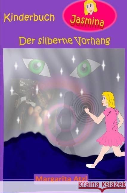 Der silberne Vorhang Atzl, Margarita 9783745041385