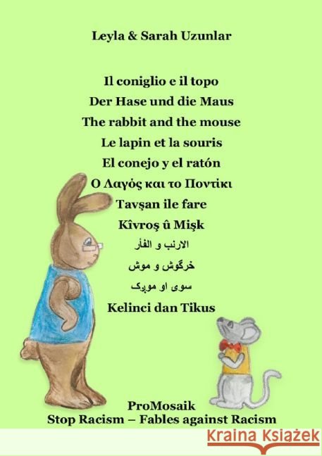 Il coniglio e il topo : Favola in 12 lingue Uzunlar, Leyla 9783745046915
