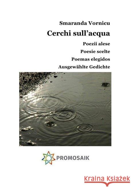 Cerchi d'acqua : Poesie selezionate / Ausgewählte Gedichte Rampoldi, Milena 9783745050820 epubli