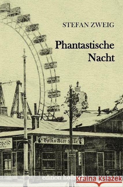 Phantastische Nacht Zweig, Stefan 9783745055368 epubli