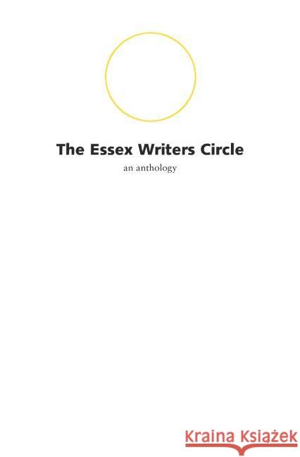 The Essex Writers Circle : an anthology Meisner, Lukas 9783745056877