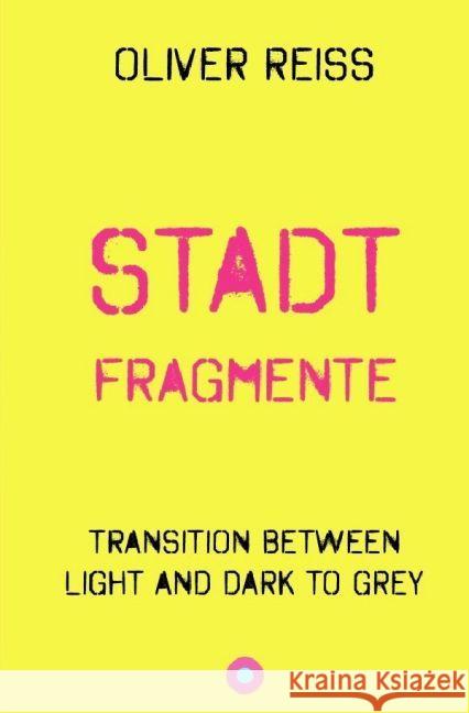 stadtfragmente Reiss, Oliver 9783745060898